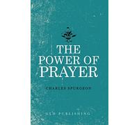 The Power of Prayer
