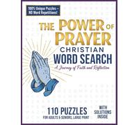The Power of Prayer Christian Bible Word Search: Bible Verses, Prayer Requests, Faith Words, Scripture Themes, Christian Devotion, Spiritual Growth, ... Christian Bible Word Search Collection)