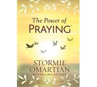 The Power of Praying