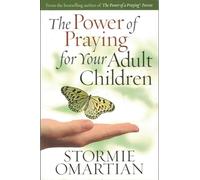 The Power of Praying for Your Adult Children