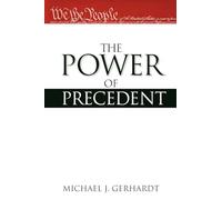 The Power of Precedent