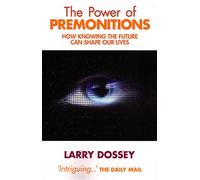 The Power of Premonitions: How Knowing the Future Can Shape Our Lives