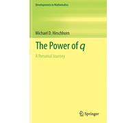 The Power of q : A Personal Journey