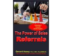 The Power of Sales Referrals: Unlocking a Powerful Growth Engine!