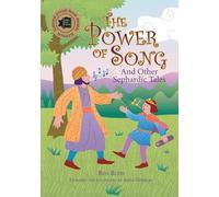 The Power of Song: And Other Sephardic Tales