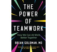 The Power of Teamwork: How We Can All Work Better Together