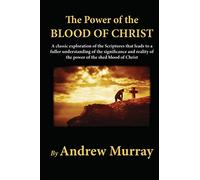 The Power of the Blood of Christ