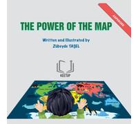 The Power Of The Map - Asperger's Syndrome: Stories for Children with Special Needs Understanding Differences, Discovering Strengths