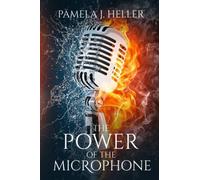 The Power of The Microphone