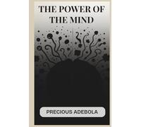 The Power of the Mind