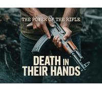 The Power Of The Rifle
