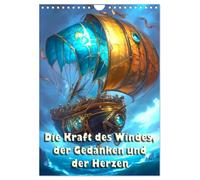 The power of the wind, thoughts and hearts UK-Version (Wall Calendar 2026 DIN A4 Portrait), CALVENDO 12 Month Wall Calendar