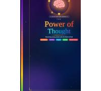 The Power of thought