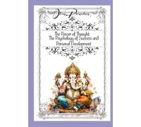 The Power of Thought: The Psychology of Success and Personal Development