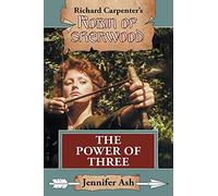 The Power of Three: 12 (Robin of Sherwood)