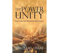 The Power of Unity: Igniting the Kingdom Movement