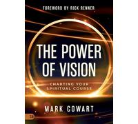 The Power of Vision: Charting Your Spiritual Course