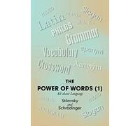 The Power of Words (1): All About Language