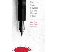 The Power of Words and the Wonder of God