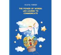 The Power of Words: Leo Learns to Communicate