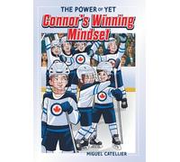 The Power of Yet: Connor's Winning Mindset (Seeds of Success)