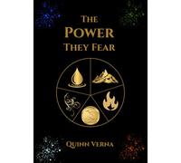 The Power They Fear: A Novel