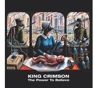 The Power to Believe by King Crimson
