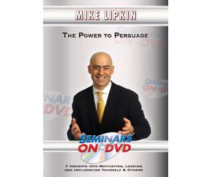 The Power to Persuade - 7 Insights into Motivating, Leading & Influencing - Motivational DVD Training Video