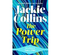 The Power Trip: introduced by Lucy Vine (Reissue)