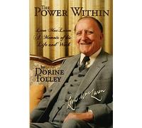The Power Within: Leon MacLaren, A Memoir of His Life and Work