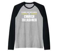The Powerful Church Treasurer Raglan Baseball Tee