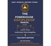 The Powerhouse Discipleship Manual 2026: Book One: January-March - Positioning for Divine Enlargement