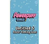 The Powerpuff Girls: Splash the Cash : Book 5