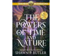 The Powers of Time and Nature (The Talisman Cycle)