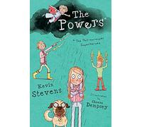 The Powers: The Not-So-Super Superheroes (The Powers Series)