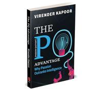 The PQ Advantage: Why Passion Outranks Intelligence