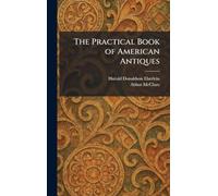 The Practical Book of American Antiques