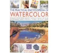 The Practical Encyclopedia of Watercolour
