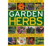 Practical Guide to Garden Herbs