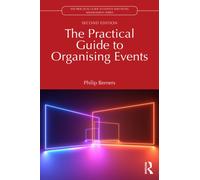 The Practical Guide to Organising Events