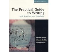 The Practical Guide to Writing with Readings and Handbook