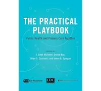 The Practical Playbook: Public Health and Primary Care Together