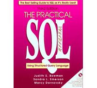 The Practical SQL Handbook: Using Structured Query Language