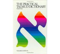 The Practical Talmud Dictionary