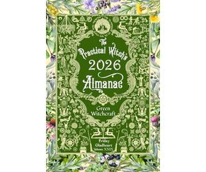 The Practical Witch's Almanac 2026: Green Witchcraft