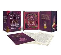 The Practical Witch's Love Spell Deck: 100 Spells for Passion, Romance, and Desire (RP Minis)