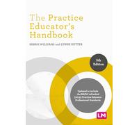 The Practice Educator's Handbook (Post-Qualifying Social Work Practice Series)