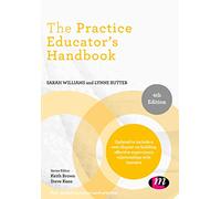 The Practice Educator's Handbook (Post-Qualifying Social Work Practice Series)