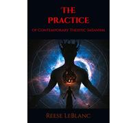 The Practice of Contemporary Theistic Satanism