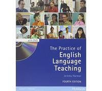 The Practice of English Language Teaching (4th Edition) (With DVD) (Longman Handbooks for Language Teachers)